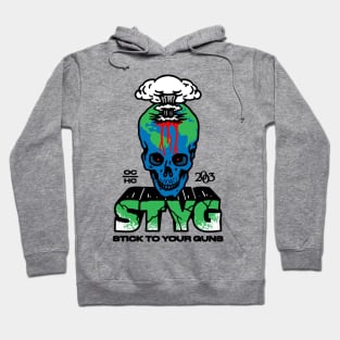 Stick To Your Guns Hoodie